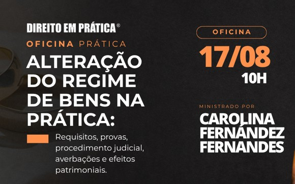 Alteração Regime de Bens na Prática 